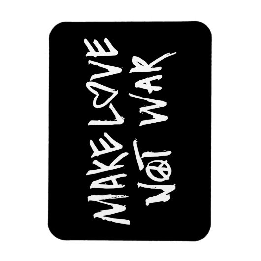 Maak van liefde geen oorlog magneet (Verticaal)