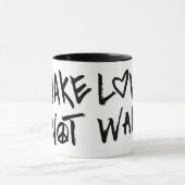 Maak van liefde geen oorlog mok (Midden)