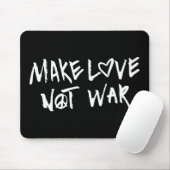 Maak van liefde geen oorlog muismat (Met muis)