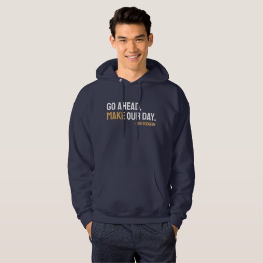 Maak van onze dag hoodie (Voorkant volledig)