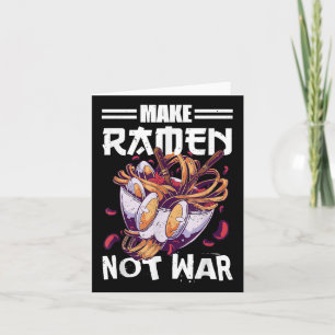 Maak van Ramen geen oorlog grappige Japanse voedse Kaart