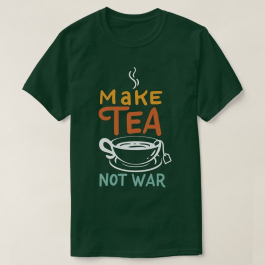 Maak van Tea not War I Samurai I TeaCup I Tea (2) T-shirt (Design voorkant)