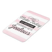 Maak vandaag een geweldige motivatie offerte magneet (Linkerzijde)