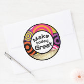 Maak vandaag een geweldige quote ronde sticker (Envelop)