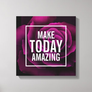 Maak vandaag een geweldige tekst - Paarse Roos fot Canvas Afdruk
