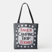 Maak vandaag een kampeertrip Canvas tas (Achterkant)