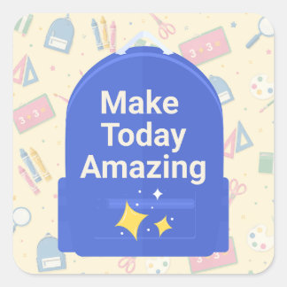 Maak Vandaag Geweldig Blauwe Rugzak School Sticker