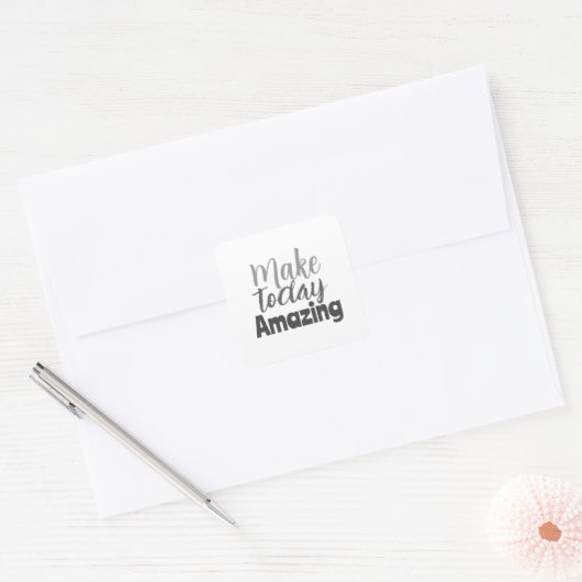 Maak Vandaag Geweldig Inspirerend Citaat Vierkante Sticker (Envelop)