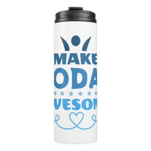 Maak Vandaag Geweldig Retro Typografie Thermosbeker (Voorkant)
