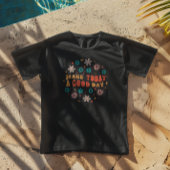 Maak vandaag goed dag retro ontwerp t-shirt