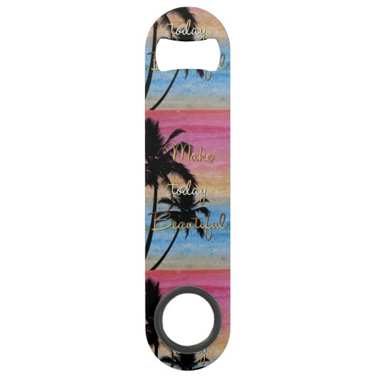 "Maak vandaag mooi" gouden citaat Speed Flessenopener (Voorkant)