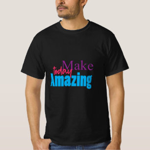 Maak vandaag nog verbazingwekkend – kleurrijk moti t-shirt