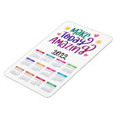 Maak vandaag ongelofelijk | Motivatie agenda 2022 Magneet (Linkerzijde)