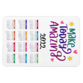 Maak vandaag ongelofelijk | Motivatie agenda 2022 Magneet (Horizontaal)