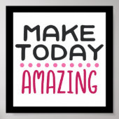 Maak vandaag ongelofelijk poster (Voorkant)