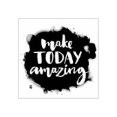 Maak vandaag ongelofelijk rubberstempel (Afrduk)