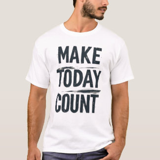 Maak Vandaag Telkens Borstelstreek Typografie - Ge T-shirt