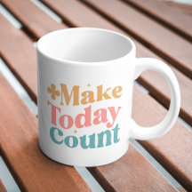 Maak vandaag tellen Inspirerend offerte