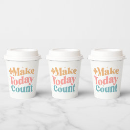 Maak vandaag tellen Inspirerend offerte Papieren Bekers