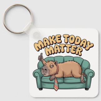 Maak Vandaag Uitmaken Sleutelhanger