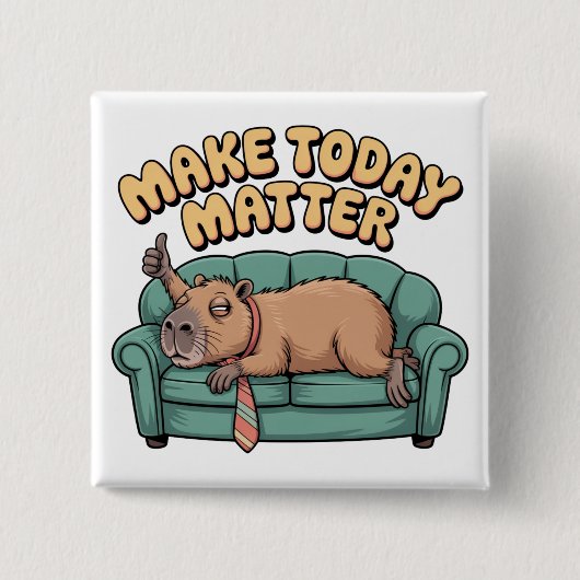 Maak Vandaag Uitmaken Vierkante Button 5,1 Cm (Voorkant)