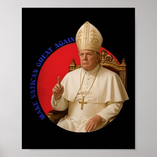 Maak Vaticaan Groot Again Funny Paus Trump Retro C Poster (Voorkant)