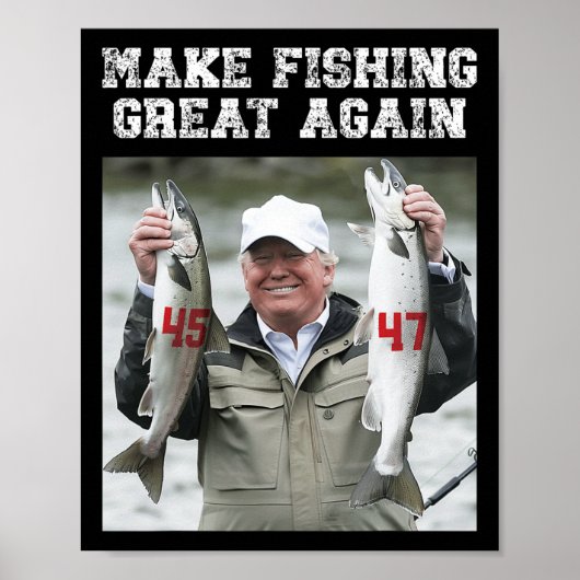 Maak Vissen Groot Again Trump 2024 Poster (Voorkant)