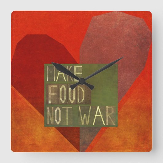 Maak voedsel geen oorlog vierkante klok (Voorkant)
