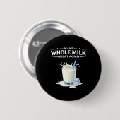 Maak Volle Melk Groot Again Trump  Ronde Button 5,7 Cm (Voorkant /achterkant)