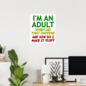 Maak Volwassene Stop Grappige Poster (Thuiskantoor)