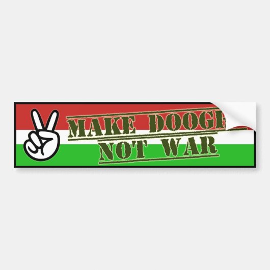 Maak vrede met Doogh geen ovensticker Bumpersticker (Voorkant)