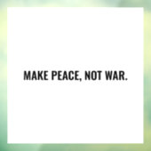Maak vrede niet oorlog wit zwart minimalistische k raamsticker (Vel 3)
