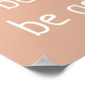 "Maak vrede, wees vriendelijk, wees vriendelijk" o Poster (Hoek)