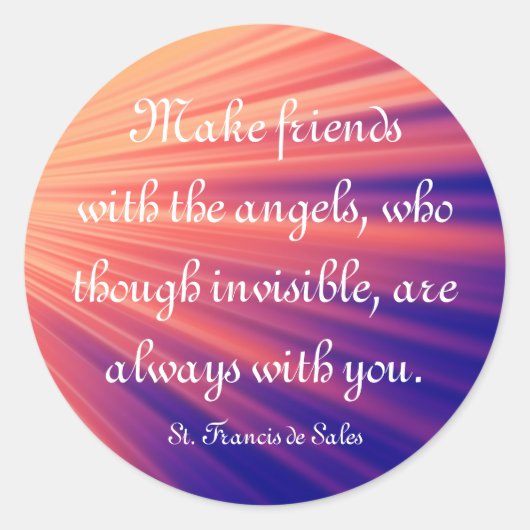 Maak vrienden met de Angels St Francis Quote Ronde Sticker (Voorkant)
