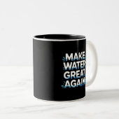 Maak Water Weer Groot Tweekleurige Koffiemok (Voorkant rechts)