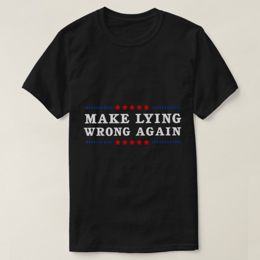 Maak weer een fout antitrump.png t-shirt (Design voorkant)