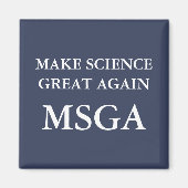 Maak wetenschap weer geweldig MSGA-typografie Magneet (Voorkant)