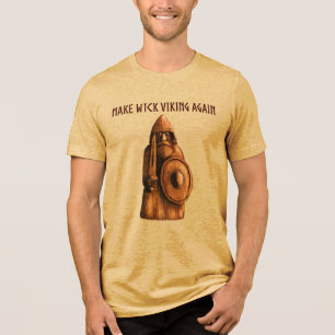 Maak Wick weer Viking Tri-Blend Shirt