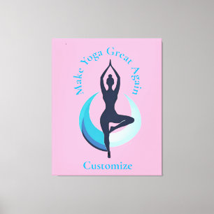 Maak yoga weer geweldig Thunder_Cove Canvas Afdruk