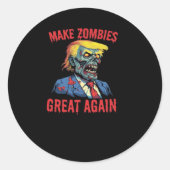Maak Zombies weer geweldig - Halloween Zombie Clas Ronde Sticker (Voorkant)