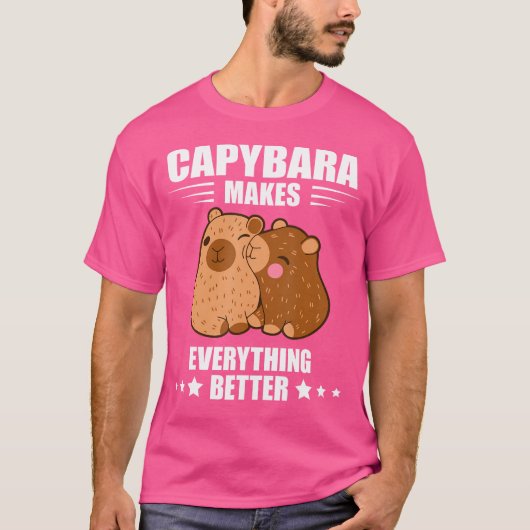 Maakt alles beter Capybara Lover Funny Capby T-shirt (Voorkant)