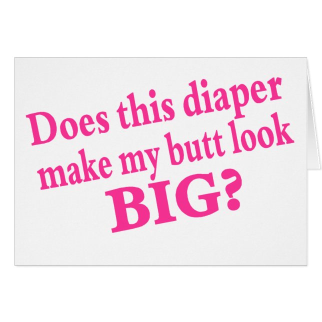 Maakt deze luier mijn kont goed (Voorkant Horizontaal)