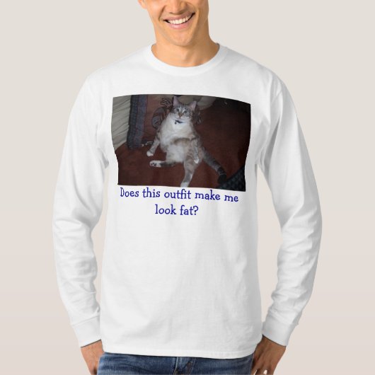 Maakt deze outfit me er uit... t-shirt (Voorkant)