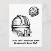 Maakt deze telescoop mijn asteroïde groot? briefkaart (Voorkant)