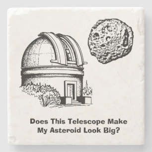 Maakt deze telescoop mijn asteroïde groot? stenen onderzetter