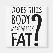 Maakt dit lichaam me lekker? magneet (Voorkant)