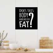 Maakt dit lichaam me lekker? poster (Keuken)