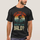 Maakt dit me Balding Balding-haar laten zien? T-shirt (Voorkant)