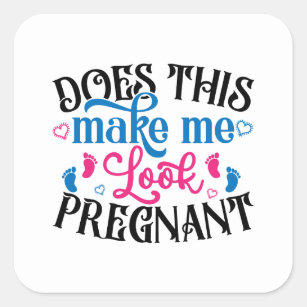 Maakt dit me zwanger? vierkante sticker