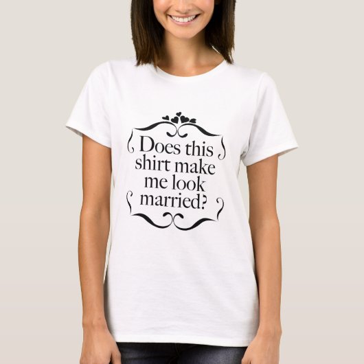 Maakt dit Shirt me trouwen? (Voorkant)